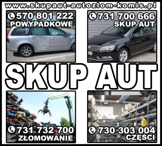 >>> skup samochodów POWYPADKOWYCH <<<<   uszkodzonych -  ZŁOMOWANIE